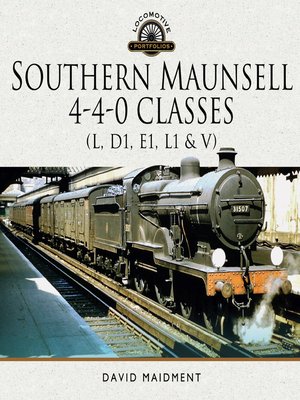 cover image of Southern Maunsell 4-4-0 Classes